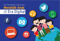 Image of Mendidik Anak di Era Digital