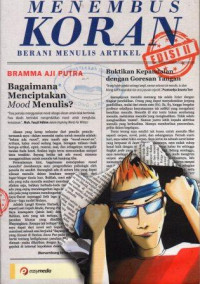 Image of Menembus Koran Berani Menulis Artikel