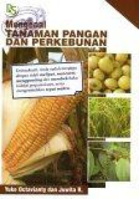 Image of Mengenal Tanaman Pangan dan Perkebunan