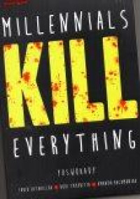 Image of Millennials Kill Everything