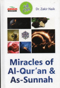 Image of Miracles of Al-Qur'an dan As-Sunnah