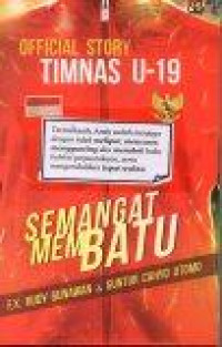 Image of Official Story Timnas U-19: Semangat Membatu