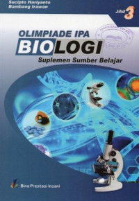 Image of Olimpiade IPA Biologi Suplemen Sumber Belajar Jilid 3