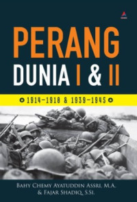 Image of Perang Dunia i dan II: 1914-1918 dan 1939-1945