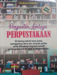 Image of Penguatan Lembaga Perpustakaan Edisi Revisi