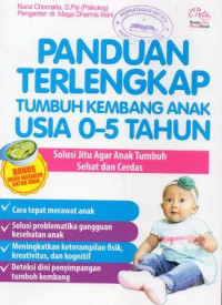 Image of Panduan Terlengkap Tumbuh Kembang Anak Usia 0-5 Tahun