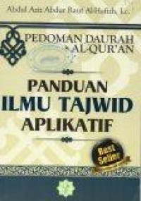 Image of Pedoman Daurah Al-Qur'an: Panduan Ilmu Tajwid Aplikatif