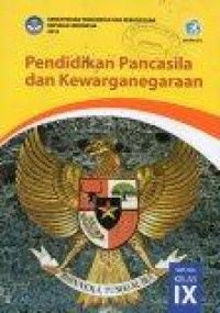 Image of Pendidikan Pancasila dan Kewarganegaraan SMP/MTs Kelas IX K-13
