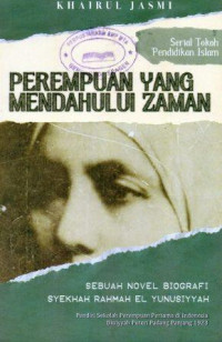 Image of Rahmah El Yunusiyyah: Perempuan yang Mendahului Zaman