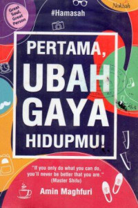 Image of Pertama, Ubah Gaya Hidupmu!