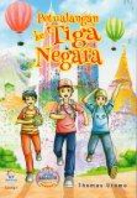 Image of Petualangan ke Tiga Negara