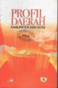 Image of Profil Daerah Kabupaten dan Kota Jilid 4