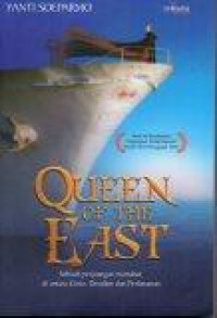 Image of Queen of the East: Sebuah Perjuangan Martabat, diantara Cinta, Dendam dan Perlawanan