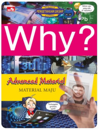 Image of Why? Advanced Material: Material Maju