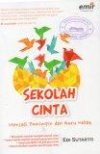 Image of Sekolah Cinta: Menjadi Pemimpin dan Guru Hebat