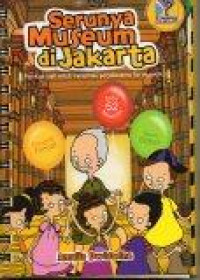 Image of Serunya Museum di Jakarta