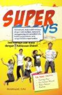 Image of Super Teens: Jadi Remaja Luar Biasa dengan 1 Kebiasaan Efektif