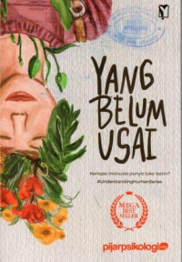 Image of Yang Belum Usai
