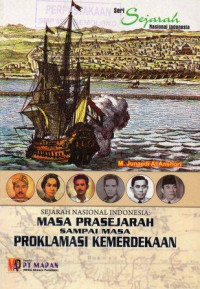 Image of Sejarah Nasional Indonesia: Masa Prasejarah Sampai Masa Proklamasi Kemerdekaan