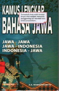 Image of Kamus Lengkap Bahasa Jawa: Jawa-Jawa Jawa-Indonesia Indonesia-Jawa