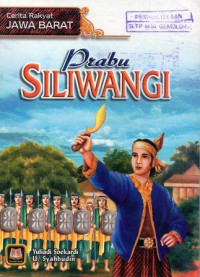 Image of Prabu Siliwangi (Pendiri Kerajaan Pajajaran): Cerita Rakyat Jawa Barat