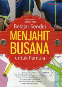 Image of Belajar Sendiri Menjahit Busana untuk Pemula