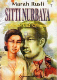 Image of Sitti Nurbaya: Kasih Tak Sampai