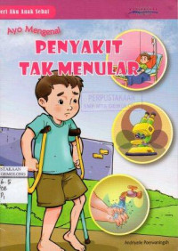 Image of Ayo Mengenal Penyakit Tak Menular