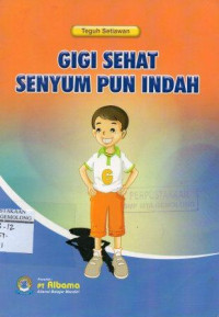 Image of Gigi Sehat Senyum pun Indah