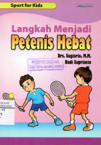 Image of Langkah Menjadi Petenis Hebat