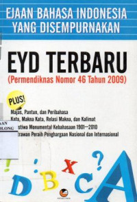 Image of Ejaan Bahasa Indonesia yang Disempurnakan EYD Terbaru (Permendiknas Nomor 46 Tahun 2009)
