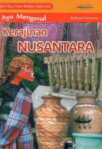 Image of Ayo Mengenal Kerajinan Nusantara