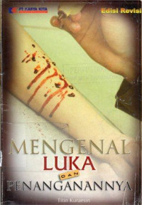 Image of Mengenal Luka dan Penanganannya