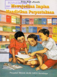 Image of Mewujudkan Impian Mendirikan Perpustakaan