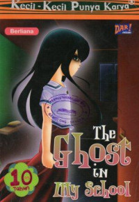 Image of The Ghost in My School