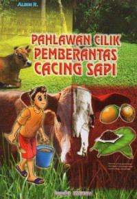 Image of Pahlawan Cilik Pemberantasan Cacing Sapi