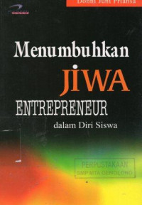 Image of Menumbuhkan Jiwa Enterpreneur dalam Diri Siswa