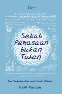 Image of Sebab Perasaan Bukan Tuhan